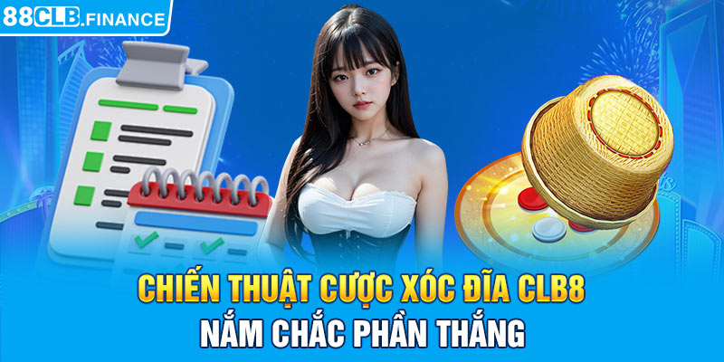 Chiến thuật cược xóc đĩa 88CLB nắm chắc phần thắng