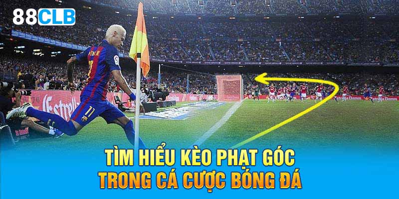 Tìm hiểu kèo phạt góc trong cá cược bóng đá